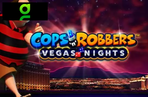 Cops n Robbers Vegas Nights
